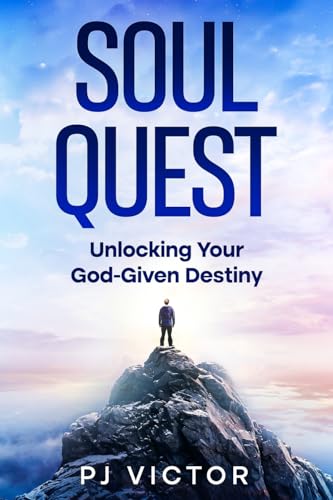 Soul Quest: Unlocking Your God-Given Destiny von eBookIt.com