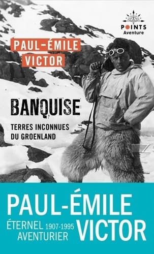 Banquise: Terres inconnues du Groenland von POINTS