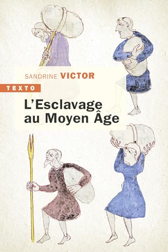 L’esclavage au Moyen Âge von TALLANDIER