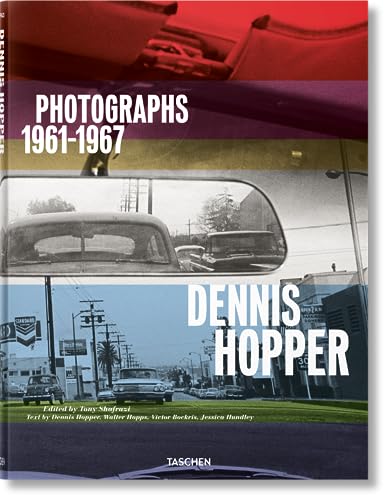 Dennis Hopper. Photographs 1961–1967 von TASCHEN