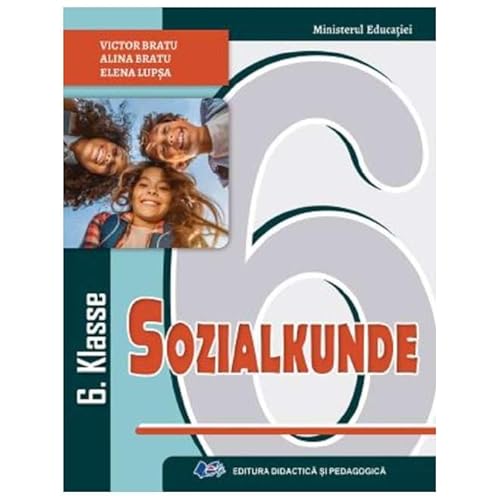 Educatie Sociala. Limba Germana. Manual. Clasa 6 von Didactica Si Pedagogica
