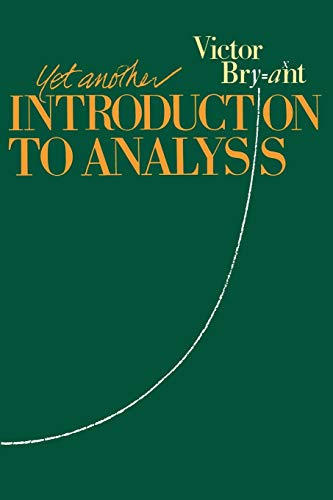 Yet Another Introduction to Analysis von Cambridge University Press