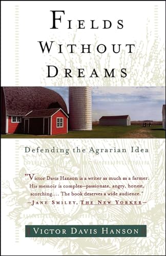 Fields Without Dreams: Defending the Agrarain Ideal von Free Press