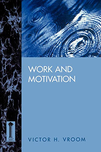 Work and Motivation (LSI) (Jossey Bass Business & Management Series) von JOSSEY-BASS