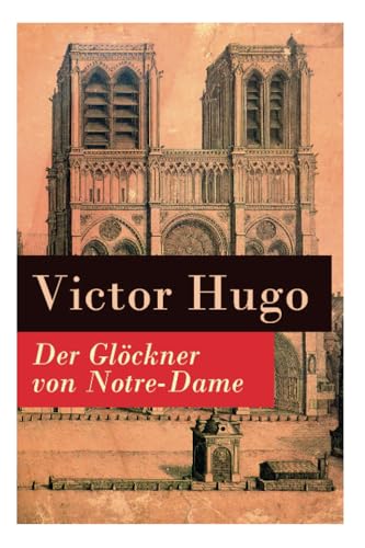 Der Glöckner von Notre-Dame von E-Artnow