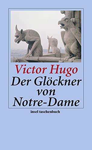 Der Glöckner von Notre-Dame: Roman (insel taschenbuch) von Insel Verlag GmbH