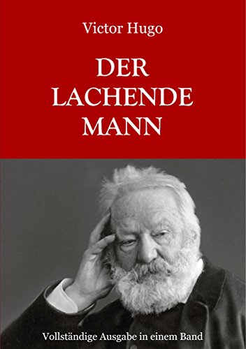 Der lachende Mann - Vollständige Ausgabe Der lachende Mann - Vollständige Ausgabe von Books on Demand