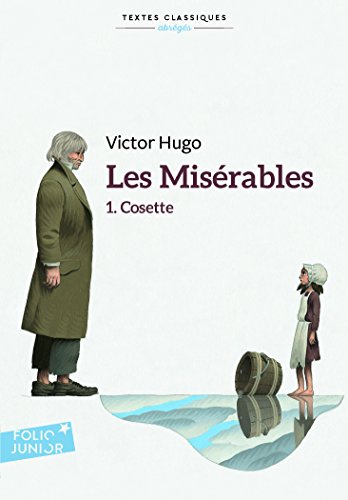 Les Misérables : Tome 1, Cosette von Gallimard jeunesse