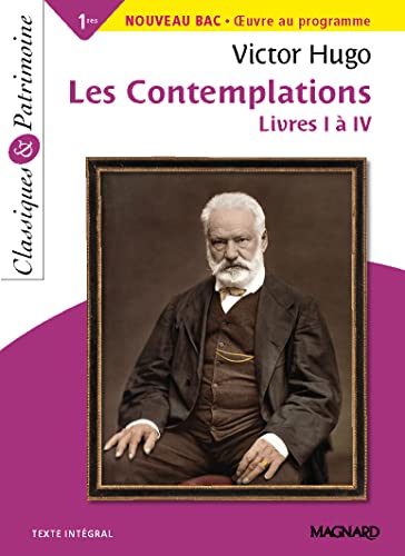 Les contemplations : Livres I à IV: Nouveau Bac - oeuvre au programme von MAGNARD