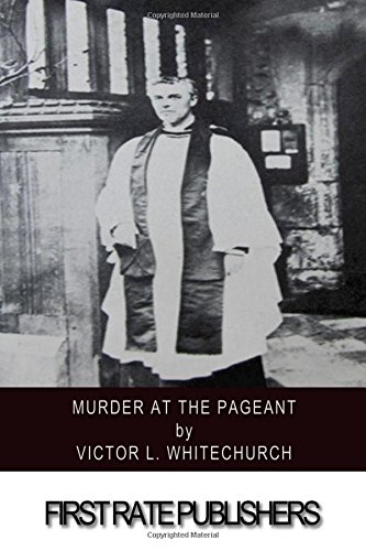 Murder at the Pageant von CreateSpace Independent Publishing Platform
