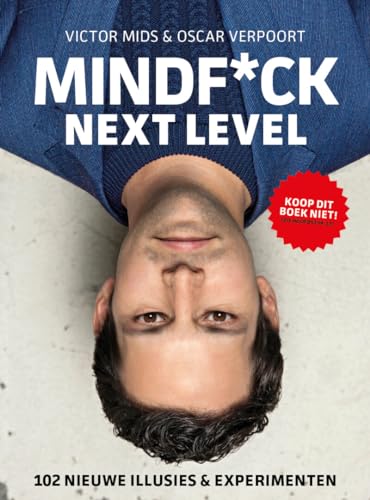 Mindf*ck Next Level: 102 nieuwe illusies & experimenten von Maven Publishing