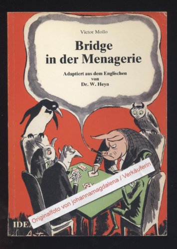 Bridge in der Menagerie: Die Siegeszüge d. Patentekels