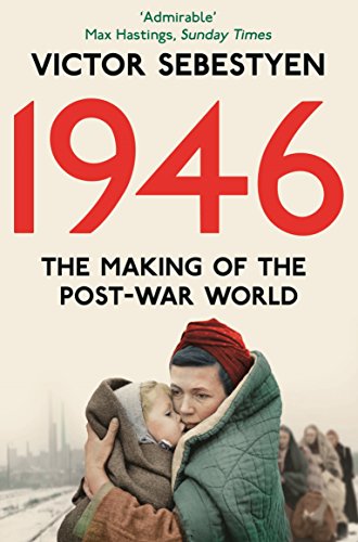1946: The Making of the Modern World von Pan