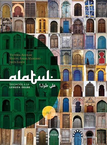 Alatul Iniciación a la lengua arabé: Iniciación a la lengua árabe. Libro del alumno von Herder