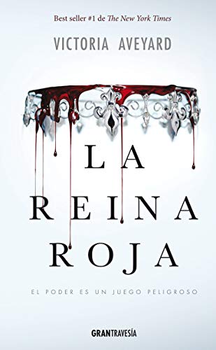 La Reina Roja (Reina Roja/ Red Queen)