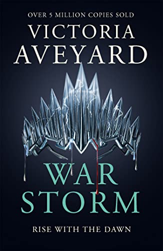 War Storm: The final YA dystopian fantasy adventure in the globally bestselling Red Queen series von Orion