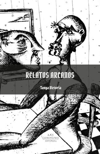 Relatos Arcanos von Ars Communis Editorial