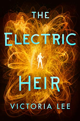 The Electric Heir (Feverwake, 2, Band 2) von Skyscape