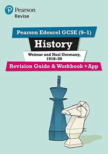 Revise Edexcel GCSE (9-1) History Weimar and Nazi Germany Revision Guide and Workbook: with free online edition: for home learning, 2022 and 2023 assessments and exams (Revise Edexcel GCSE History 16)