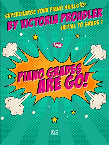 Piano Grades are Go!. von EVC Music Publications