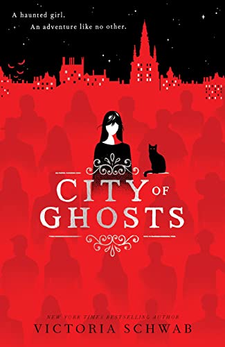 City of Ghosts (City of Ghosts #1)