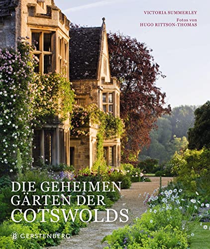 Die geheimen Gärten der Cotswolds