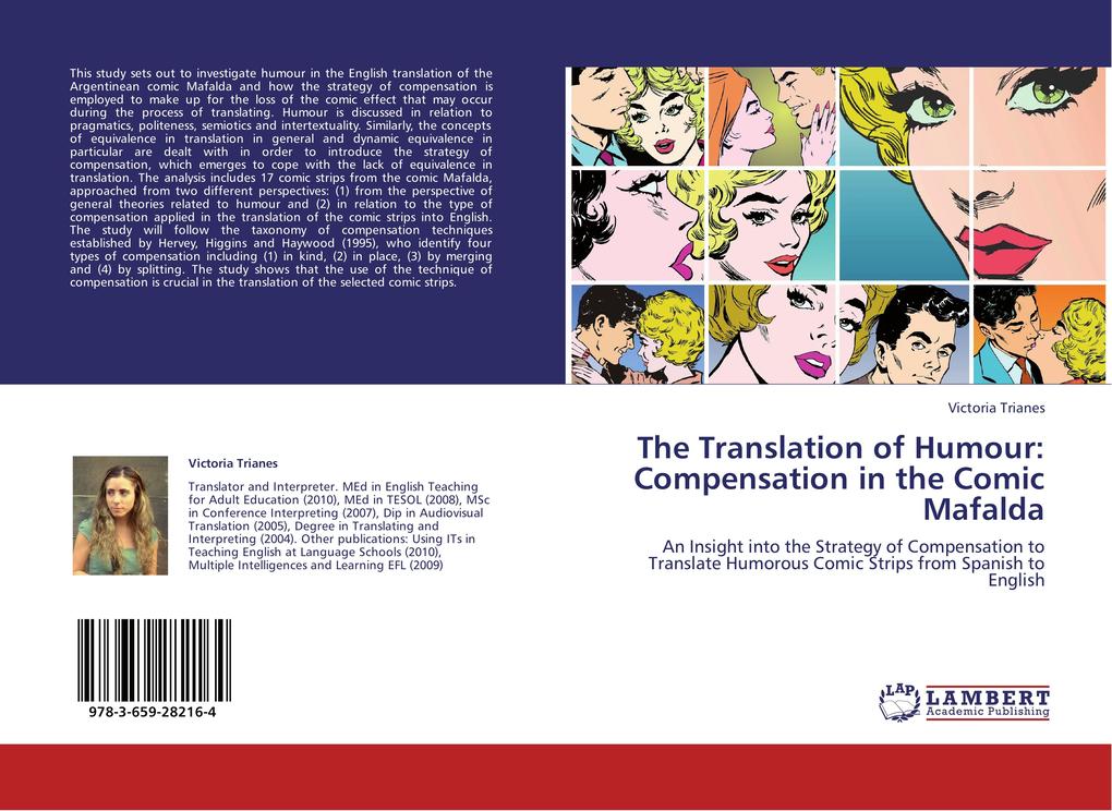 The Translation of Humour: Compensation in the Comic Mafalda von LAP LAMBERT Academic Publishing