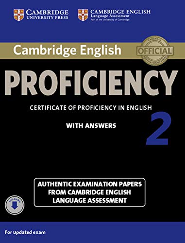 Cambridge English Proficiency 2 Student's Book with Answers with Audio: Authentic Examination Papers from Cambridge English Language Assessment (Cpe Practice Tests) von Cambridge University Press