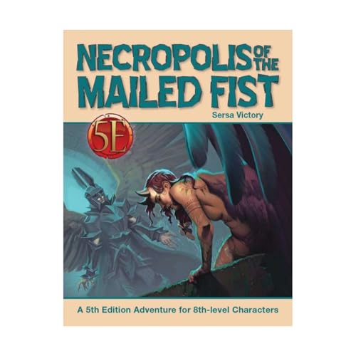 Necropolis of the Mailed Fist von Kobold Press