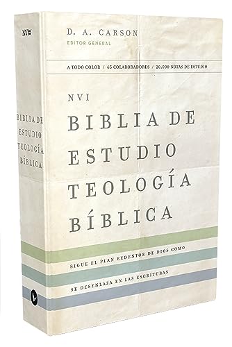 NVI, Biblia de Estudio Teología Bíblica, Interior a cuatro colores, Tapa dura: Sigue el plan redentor de Dios como se desenlaza en las Escrituras NVI, Biblia de Estudio Teología Bíblica, Interior a cuatro colores, Tapa dura: Sigue el plan redentor de Dios como se desenlaza en las Escrituras