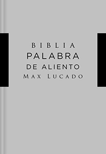 NVI Santa Biblia, Lucado, Palabra de Aliento, Tapa Dura, Gris, Interior a dos colores: Nueva version internacional, Gris: Experimentando el corazon de ... Gray: Experiencing the heart of Jesus NVI Santa Biblia, Lucado, Palabra de Aliento, Tapa Dura, Gris, Interior a dos colores: Nueva version internacional, Gris: Experimentando el corazon de ... Gray: Experiencing the heart of Jesus
