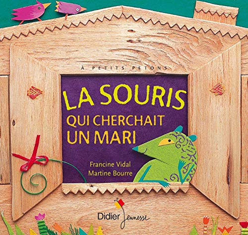 La souris qui cherchait un mari von DIDIER JEUNESSE