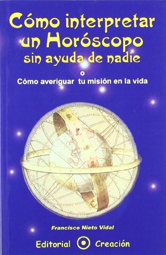 Cómo interpretar un horóscopo sin ayuda de nadie
