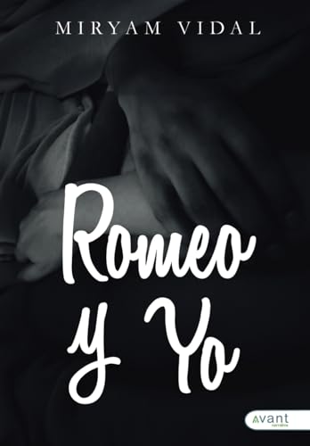 Romeo y yo Romeo y yo von Avant Editorial