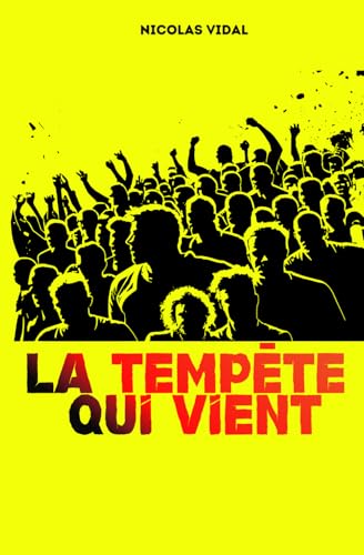 La tempête qui vient von Independently published