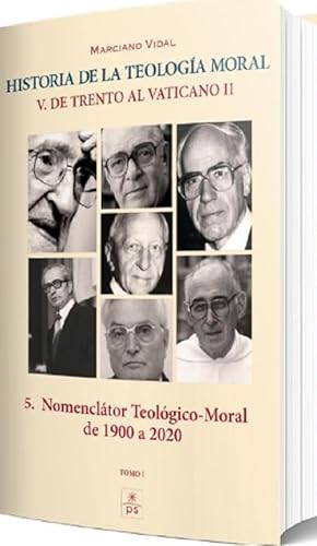 Nomenclator teológico-moral de 1900 a 2020 (Historia de la Teología Moral, Band 5) von El Perpetuo Socorro
