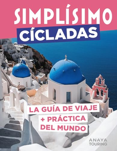 Islas Cícladas (Simplísimo) von Anaya Touring