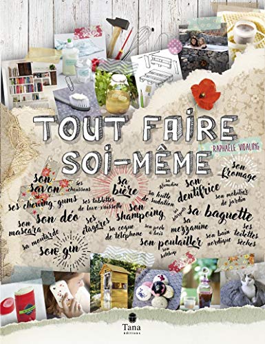 Tout faire soi-même von Tana