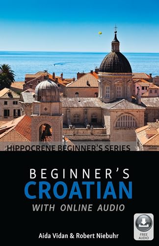 Beginner's Croatian with Online Audio (Hippocrene Beginner's) von Hippocrene Books