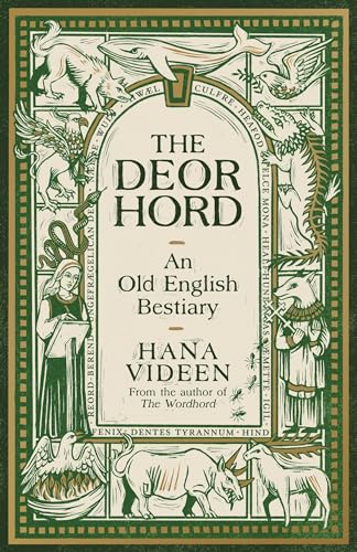 The Deorhord: An Old English Bestiary