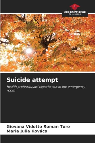 Suicide attempt: Health professionals' experiences in the emergency room