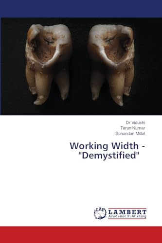 Working Width - "Demystified" von LAP LAMBERT Academic Publishing