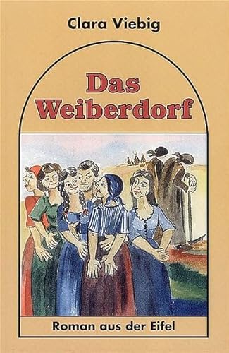 Das Weiberdorf Das Weiberdorf