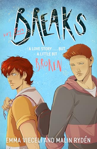 Breaks Volume 2: The enemies-to-lovers queer webcomic sensation . . . that's a little bit broken (Breaks Series) von Orbit