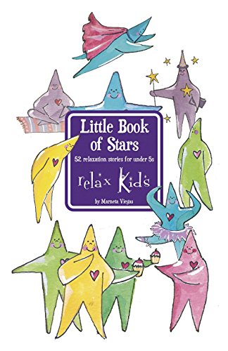Little Book of Stars: 52 Relaxation Stories (Relax Kids) von Our Street Books