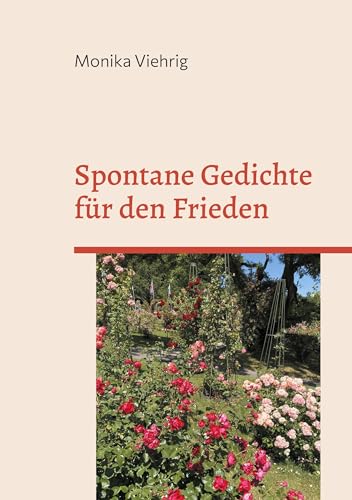 Spontane Gedichte für den Frieden: neue Auflage von BoD – Books on Demand