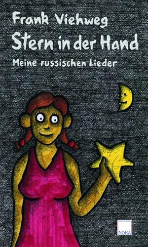 Stern in der Hand: Meine russischen Lieder
