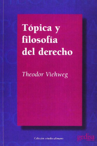 Topica y Filosofia del Derecho Topica y Filosofia del Derecho von GEDISA