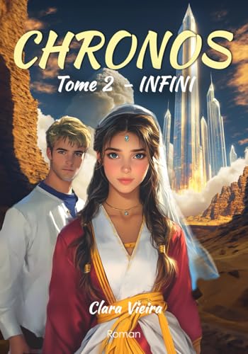 Chronos: Tome 2 Infini von Autoédition