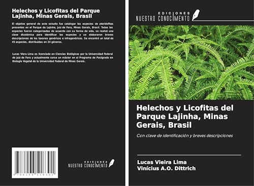Helechos y Licofitas del Parque Lajinha, Minas Gerais, Brasil: Con clave de identificación y breves descripciones von Ediciones Nuestro Conocimiento
